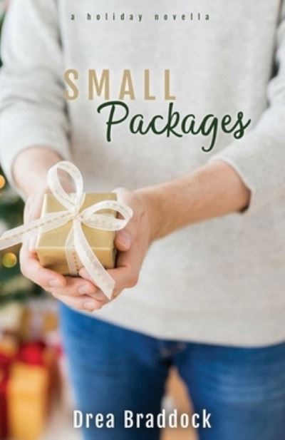 Cover for Drea Braddock · Small Packages (Pocketbok) (2021)