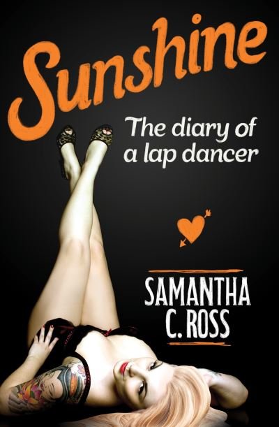Samantha C. Ross · Sunshine (Paperback Bog) (2020)
