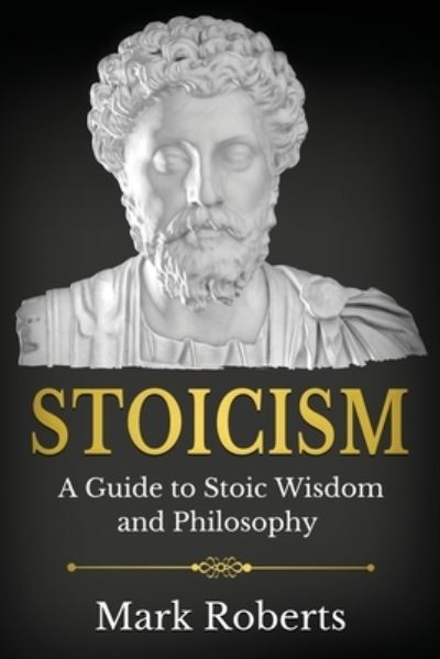 Cover for Mark Roberts · Stoicism (Paperback Book) (2021)