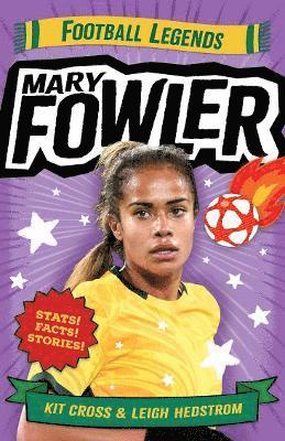 Cover for Kit Cross · Mary Fowler: Football Legends - Legends of Sport (Paperback Book) (2025)