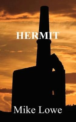 Cover for Mike Lowe · Hermit (Paperback Book) (2012)