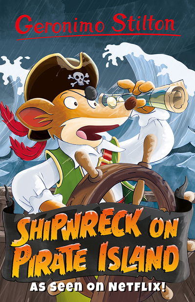Cover for Geronimo Stilton · Geronimo Stilton: Shipwreck on Pirate Island - Geronimo Stilton - Series 3 (Paperback Book) (2020)