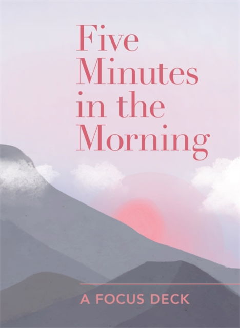 Cover for Aster · Five Minutes in the Morning: A Focus Card Deck: 50 Cards to Change Your Day - Five-minute Self-care Journals (Flashcards) (2022)