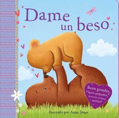 Cover for Anna Jones · Dame un Beso (Kiss Me) (Bog) (2016)