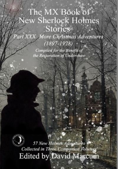 Cover for David Marcum · The MX Book of New Sherlock Holmes Stories Part XXX: More Christmas Adventures (1897-1928) - MX Book of New Sherlock Holmes Stories (Hardcover Book) (2021)