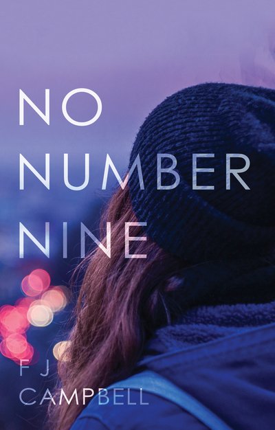 Cover for F J Campbell · No Number Nine (Paperback Book) (2018)