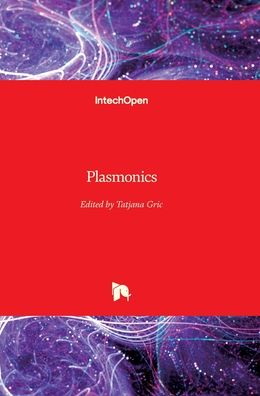 Cover for Tatjana Gric · Plasmonics (Hardcover Book) (2018)