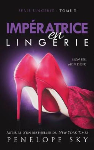 Cover for Penelope Sky · Imp ratrice En Lingerie (Paperback Book) (2018)