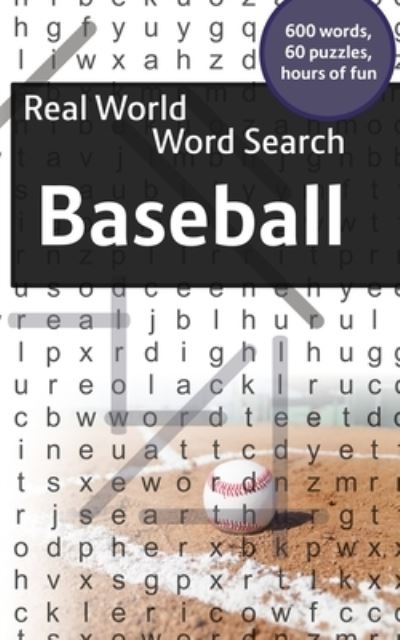 Real World Word Search - Arthur Kundell - Books - INDEPENDENTLY PUBLISHED - 9781792660344 - December 24, 2018