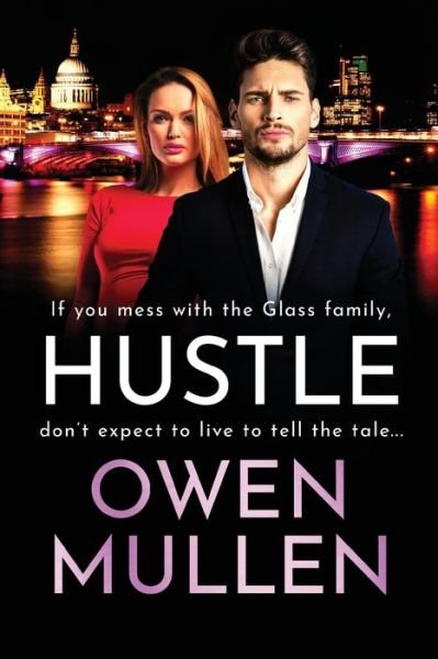 Cover for Owen Mullen · Hustle: A BRAND NEW action-packed, page-turning thriller from Owen Mullen for 2022 (Taschenbuch) [Large type / large print edition] (2022)