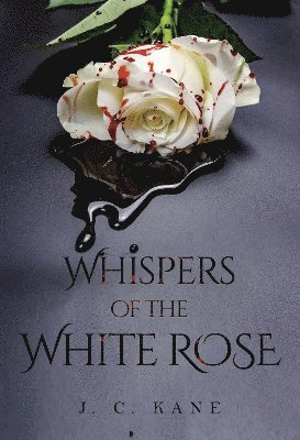 Cover for J. C. Kane · Whispers of the White Rose (Paperback Book) (2025)