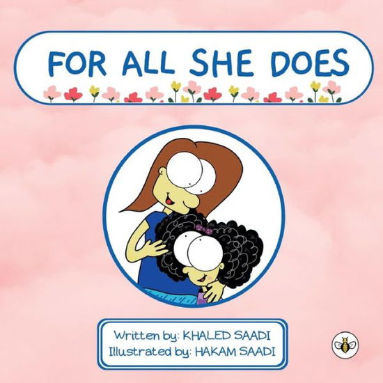 Cover for The Saadi Brothers · For All She Does (Paperback Book) (2023)