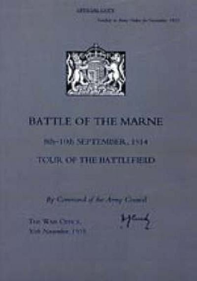Cover for War Office 30th November 1935 · Battle of the Marne 8th-10th September 1914, Tour of the Battlefield (Pocketbok) [New edition] (2005)