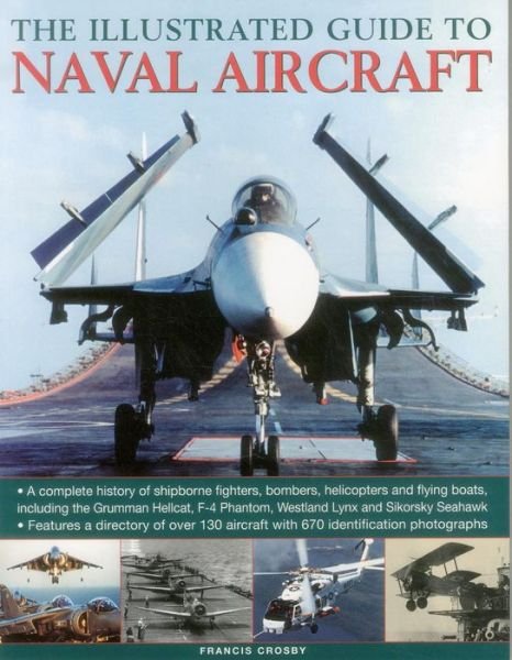 Cover for Crosby Francis · Illustrated Guide to Naval Aircraft (Hardcover Book) (2014)