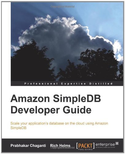 Cover for Prabhakar Chaganti · Amazon SimpleDB Developer Guide (Paperback Bog) (2010)