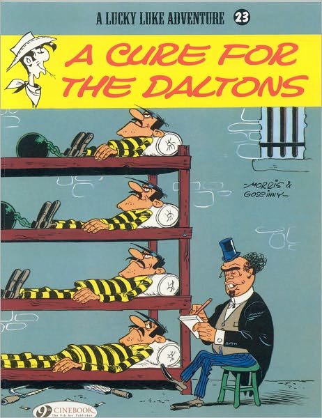 Cover for Morris &amp; Goscinny · Lucky Luke 23 - A Cure for the Daltons (Paperback Book) (2010)