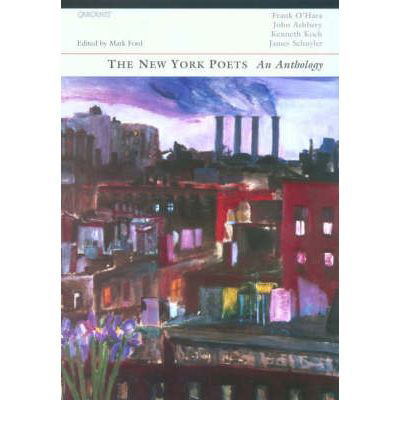 New York Poets: An Anthology - John Ashbery - Bøker - Carcanet Press Ltd - 9781857547344 - 1. mars 2004