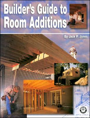 Cover for Jack P. Jones · Builder's Guide to Room Additions (Paperback Book) (2004)