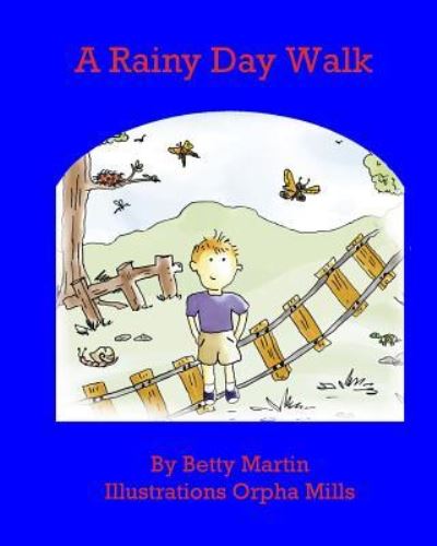 Cover for Betty Martin · A Rainy Day Walk (Paperback Book) (2011)