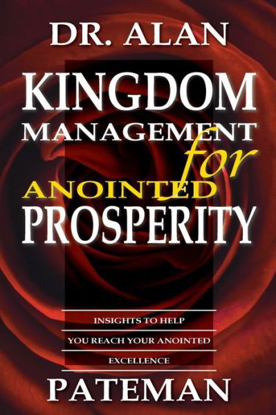 Cover for Alan Pateman · Kingdom Management for Anointed Prosperity (Pocketbok) (2015)