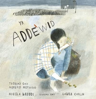 Cover for Nicola Davies · Addewid, Yr (Paperback Book) (2021)