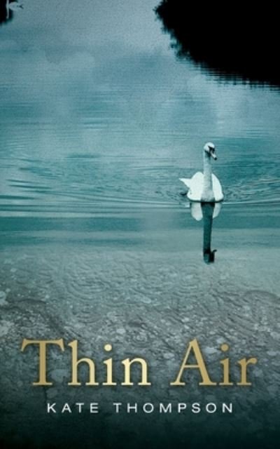 Cover for Kate Thompson · Thin Air (Paperback Book) (2019)