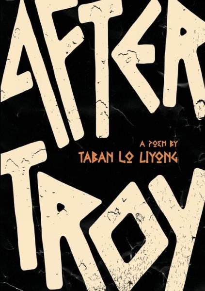 Cover for Taban Lo Liyong · After Troy (Paperback Bog) (2021)
