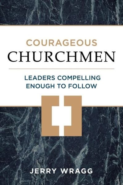 Cover for Jerry Wragg · Courageous Churchmen (Paperback Book) (2018)