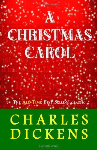 Christmas Carol - Charles Dickens - Books - END OF LINE CLEARANCE BOOK - 9781936594344 - December 3, 2010