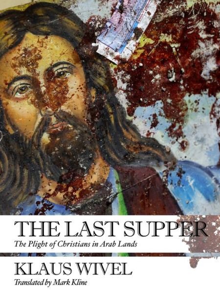 Cover for Klaus Wivel · The Last Supper (Pocketbok) (2016)