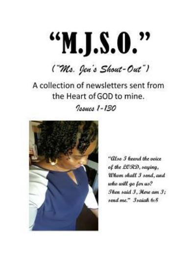 M.j.s.o. - Jennifer Wilson - Books - Asa Publishing Corporation - 9781946746344 - February 7, 2019