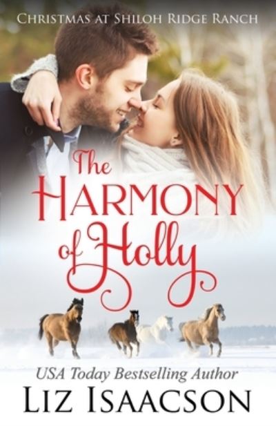 Cover for Liz Isaacson · The Harmony of Holly (Paperback Book) (2021)