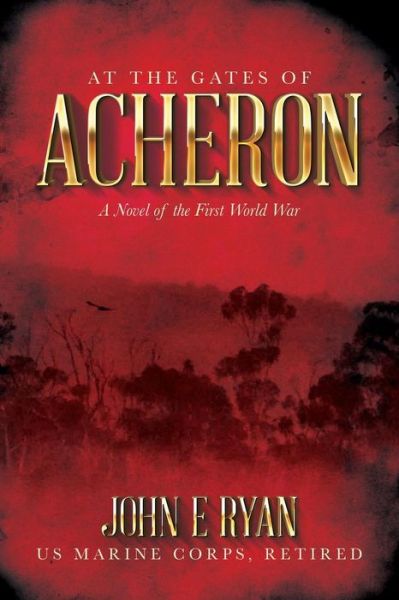 Cover for John E Ryan · At the Gates of Acheron (Paperback Book) (2017)