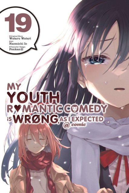 Cover for Wataru Watari · My Youth Romantic Comedy Is Wrong, As I Expected @ comic, Vol. 19 (manga) (Paperback Book) (2023)