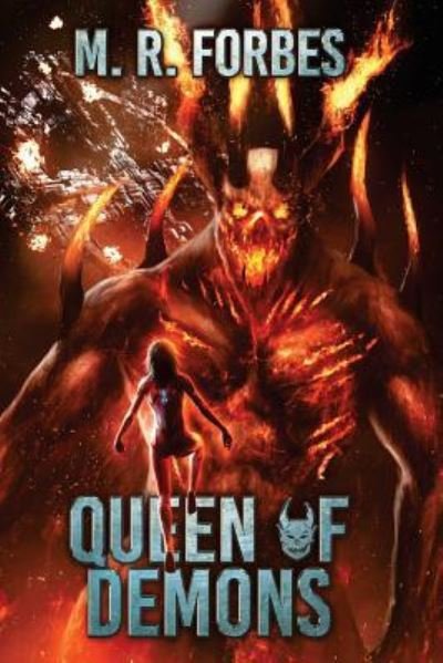 Cover for M R Forbes · Queen of Demons (Taschenbuch) (2017)