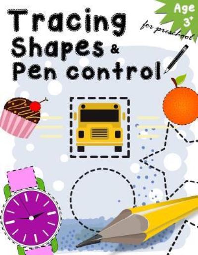 Cover for Letter Tracing Workbook Designer · Tracing Shapes &amp; Pen control for preschool age 3+ (Paperback Bog) (2017)