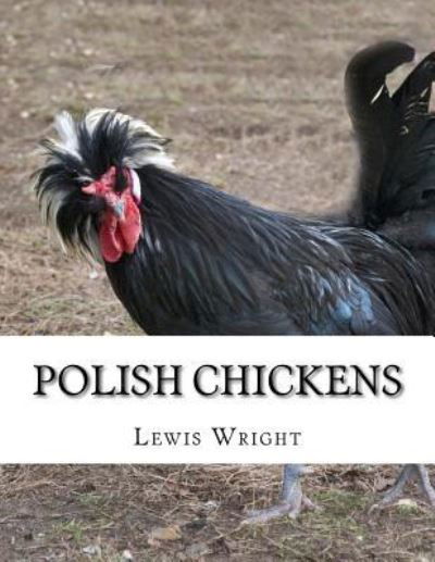 Cover for Lewis Wright · Polish Chickens (Paperback Bog) (2017)