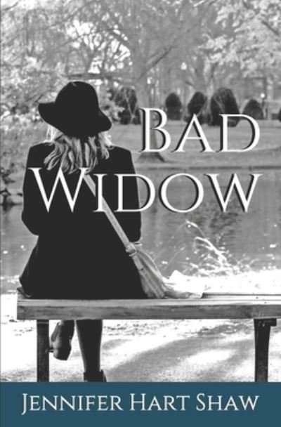 Cover for Jennifer Hart Shaw · Bad Widow (Paperback Bog) (2018)