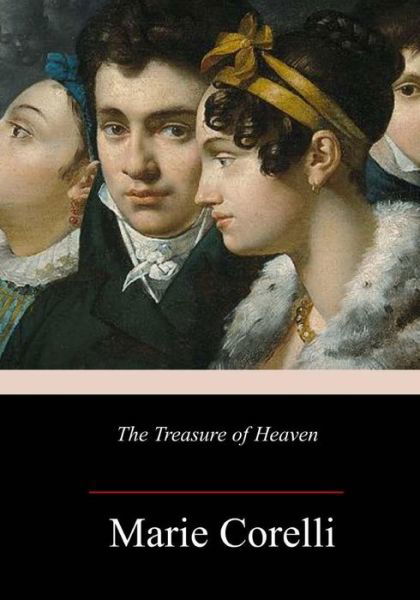 Cover for Marie Corelli · The Treasure of Heaven (Paperback Bog) (2017)