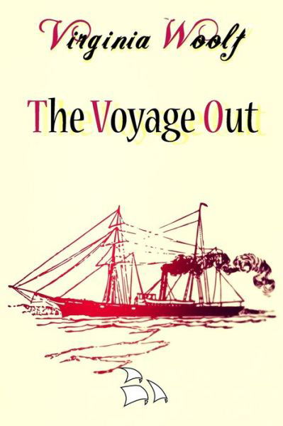 Cover for Virginia Woolf · The Voyage Out (Paperback Bog) (2018)