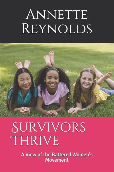 Cover for Annette Reynolds · Survivors Thrive (Paperback Book) (2017)