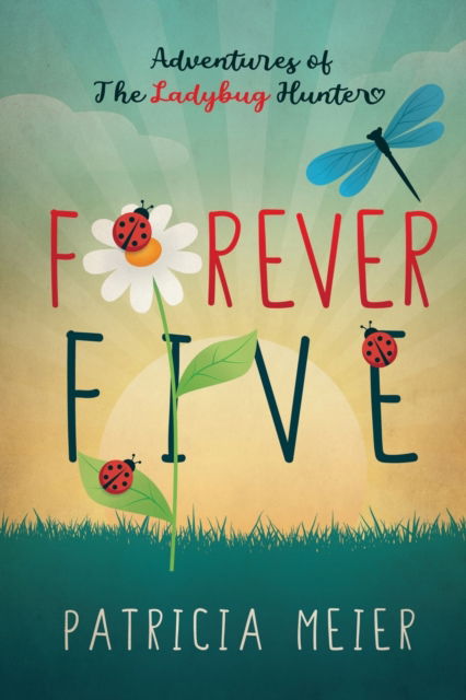 Cover for Patricia Meier · Forever Five (Paperback Book) (2022)