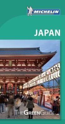 Japan Michelin Green Guide - Michelin Tourist Guides - Michelin - Bøger - Michelin Editions des Voyages - 9782067228344 - 1. februar 2018