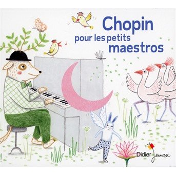 Cover for Chopin Pour Les Petits Maestros (CD) (2021)