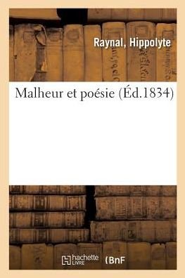Cover for Raynal-H · Malheur Et Poesie (Paperback Book) (2018)