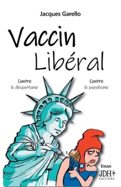 Cover for Jacques Garello · Vaccin Libral (Paperback Book) (2022)
