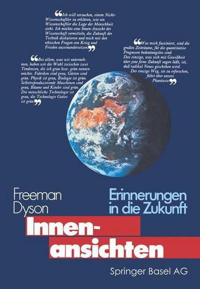 Cover for F Dyson · Innenansichten: Erinnerungen in Die Zukunft (Paperback Book) [Softcover Reprint of the Original 1st 1981 edition] (2014)