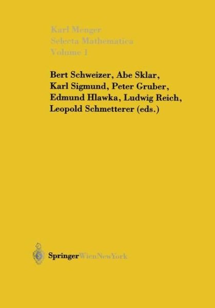 Cover for Karl Menger · Selecta Mathematica: Volume 1 (Hardcover Book) [German And English, 1 edition] (2002)