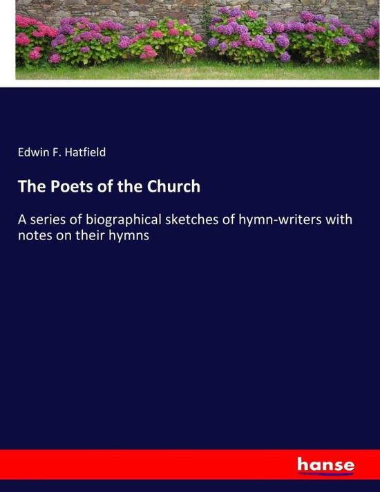 Cover for Hatfield · The Poets of the Church (Book) (2017)