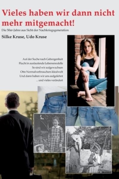 Cover for Kruse · Vieles haben wir dann nicht mehr (Buch) (2020)